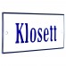 Emaljskylt Klosett vit - blå 12 x 5 cm modell 3-5