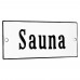 Emaljskylt Sauna vit - svart 12 x 5 cm modell 4-5