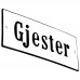 Emaljskylt Gjester vit - svart 12 x 5 cm modell 4-5