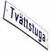 Emaljskylt Tvättstuga vit - blå 15 x 5 cm modell 1-5