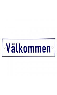 Emaljskylt Välkommen vit - blå 15 x 5 cm modell 1-5 Emaljskylt Välkommen vit - blå 15 x 5 cm modell 1-5