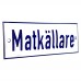 Emaljskylt Matkällare vit - blå 15 x 5 cm modell 1-5