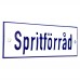 Emaljskylt Spritförråd vit - blå 15 x 5 cm modell 1-5