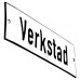 Emaljskylt Verkstad vit - svart 15 x 5 cm modell 2-5