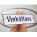Emaljskylt Vinkällare vit - blå 15 x 5 cm modell 3-5
