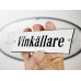 Emaljskylt Vinkällare vit - svart 15 x 5 cm modell 4-5