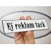 Emaljskylt Ej reklam tack vit - svart 20 x 5 cm modell 4-5