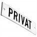 Emaljskylt PRIVAT vit - svart 10 x 3 cm modell 20-5 Emaljskylt PRIVAT vit - svart 10 x 3 cm modell 20-5
