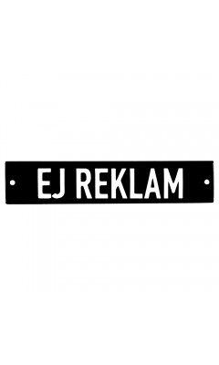 Emaljskylt EJ REKLAM svart - vit 15 x 3 cm modell 21-5 Emaljskylt EJ REKLAM svart - vit 15 x 3 cm modell 21-5