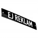 Emaljskylt EJ REKLAM svart - vit 15 x 3 cm modell 21-5 Emaljskylt EJ REKLAM svart - vit 15 x 3 cm modell 21-5