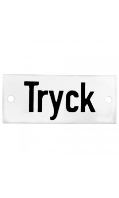 Emaljskylt Tryck vit - svart 7 x 3 cm modell 20-5 Emaljskylt Tryck vit - svart 7 x 3 cm modell 20-5
