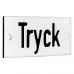 Emaljskylt Tryck vit - svart 7 x 3 cm modell 20-5