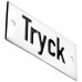Emaljskylt Tryck vit - svart 7 x 3 cm modell 20-5