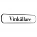 Emaljskylt Vinkällare vit - svart 10 x 2 cm modell 30-5