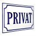 Emaljskylt PRIVAT vit - blå 20 x 12 cm modell 36-5 Emaljskylt PRIVAT vit - blå 20 x 12 cm modell 36-5