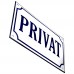 Emaljskylt PRIVAT vit - blå 20 x 12 cm modell 36-5 Emaljskylt PRIVAT vit - blå 20 x 12 cm modell 36-5