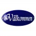 Emaljskylt Välkommen blå - vit 21 x 7 cm modell 32-5 Emaljskylt Välkommen blå - vit 21 x 7 cm modell 32-5