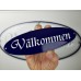 Emaljskylt Välkommen blå - vit 21 x 7 cm modell 32-5 Emaljskylt Välkommen blå - vit 21 x 7 cm modell 32-5