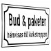 Emaljskylt Bud & paketer hänvisas till kökstrappan vit - svart 20 x 12 cm modell 39-5
