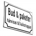 Emaljskylt Bud & paketer hänvisas till kökstrappan vit - svart 20 x 12 cm modell 39-5