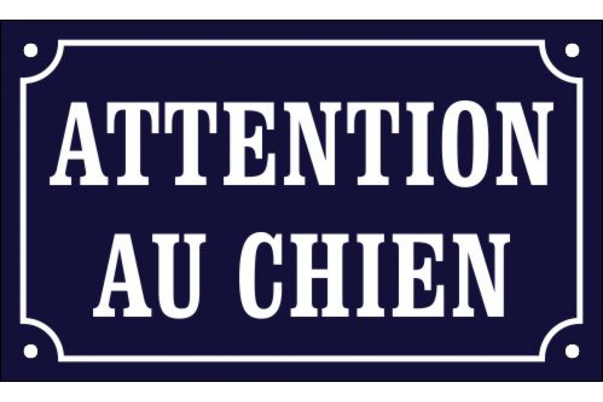 Emaljskylt ATTENTION AU CHIEN blå - vit 20 x 12 cm modell 11-5 Emaljskylt ATTENTION AU CHIEN blå - vit 20 x 12 cm modell 11-5