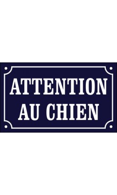 Emaljskylt ATTENTION AU CHIEN blå - vit 20 x 12 cm modell 11-5 Emaljskylt ATTENTION AU CHIEN blå - vit 20 x 12 cm modell 11-5