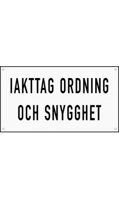 Emaljskylt IAKTAG ORDNING OCH SNYGGHET vit - svart 36 x 20 cm modell 20-5 Emaljskylt IAKTAG ORDNING OCH SNYGGHET vit - svart 36 x 20 cm modell 20-5